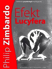 Książka Profesora Zimbardo to jedna z najważniejszych prac nurtu psychologii dobra i zła.